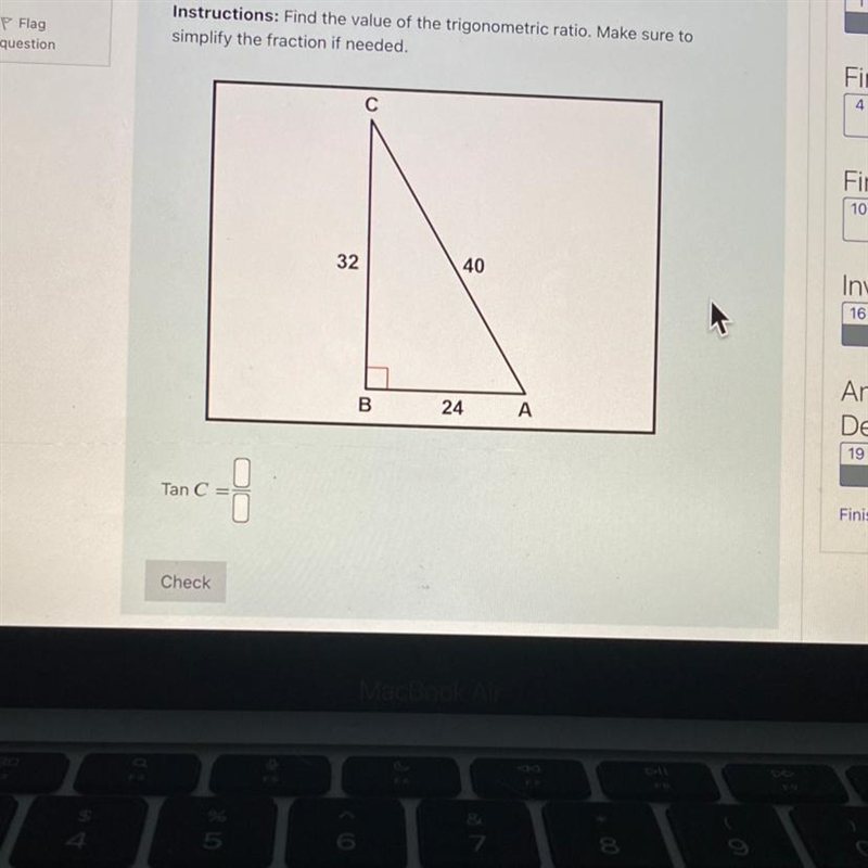 Instructions: Find the value of the trigonometric ratio. Make sure to simplify the-example-1