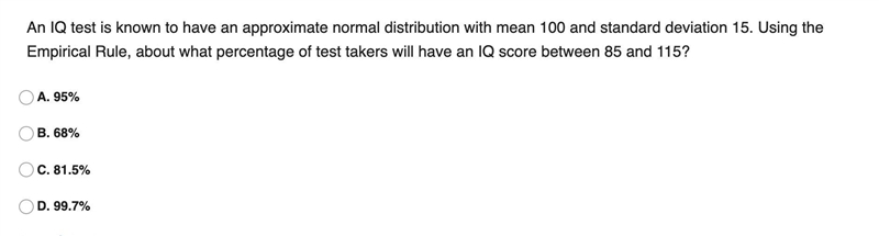 An IQ test is known to have an approximate normal distribution with mean 100 and standard-example-1