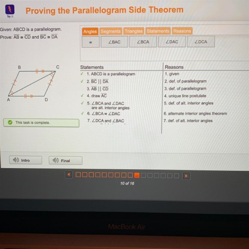 Given: ABCD is a parallelogram. Prove: AB = CD and BC = DA answers are in image.-example-1