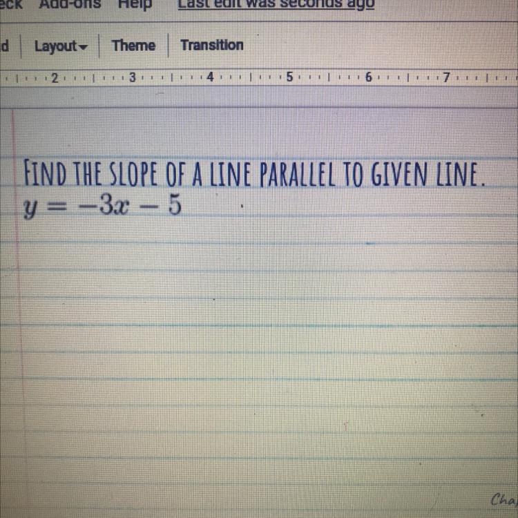 Find the slope of a line parallel to given line.-example-1