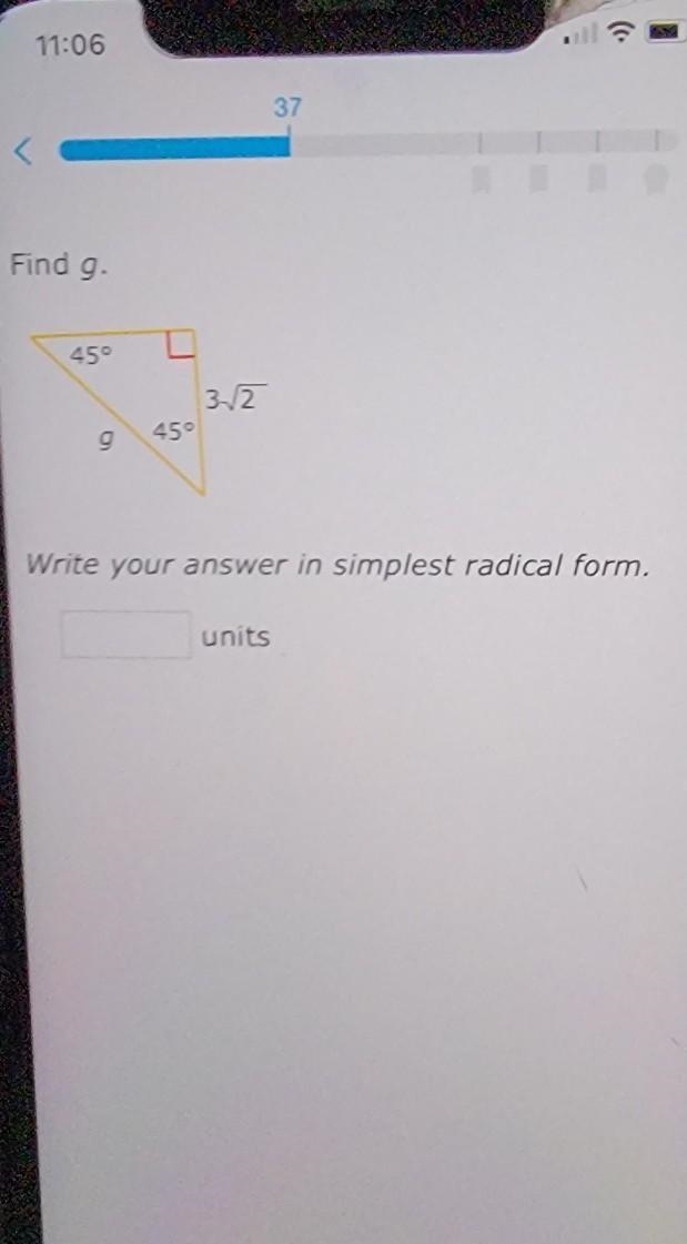 Find g. 45° 45° 3√(2) Write your answer in simplest radical form, units​-example-1