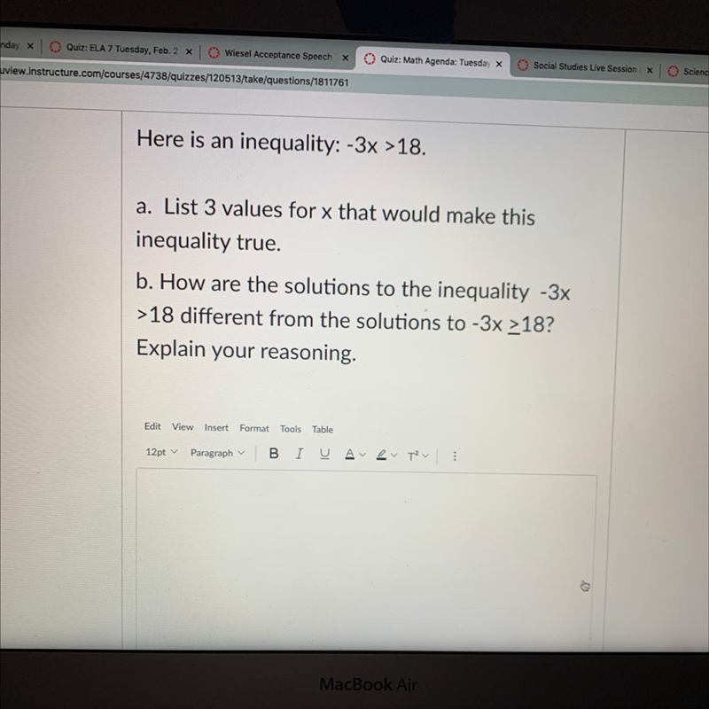 Here is an inequality: -3x >18. a. List 3 values for x that would make this inequality-example-1