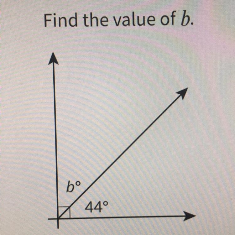 Find the value of b. bº 44°-example-1