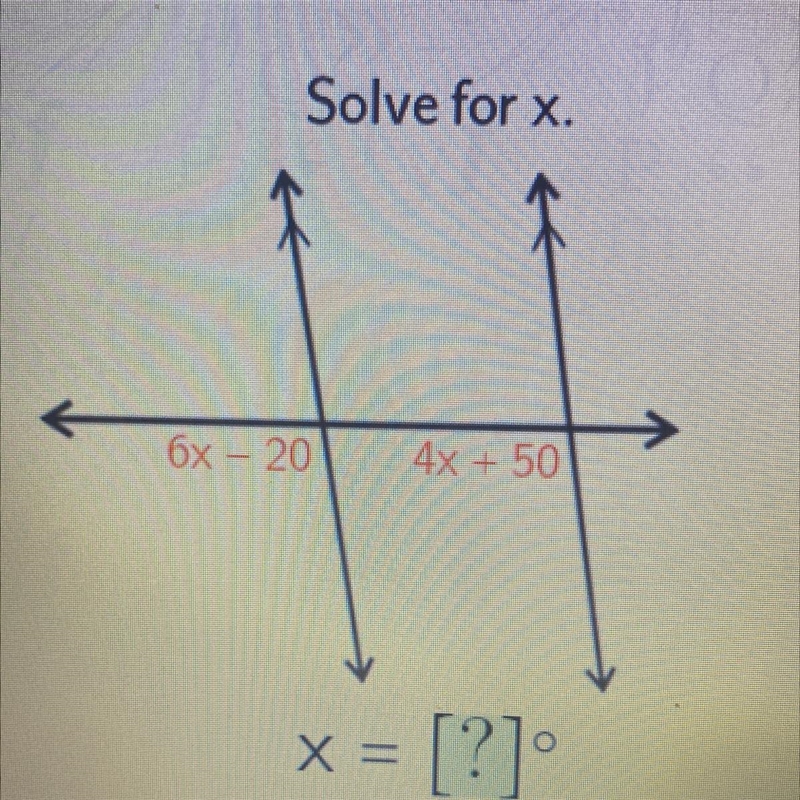 Solve for x. 6x-20 4x+50-example-1