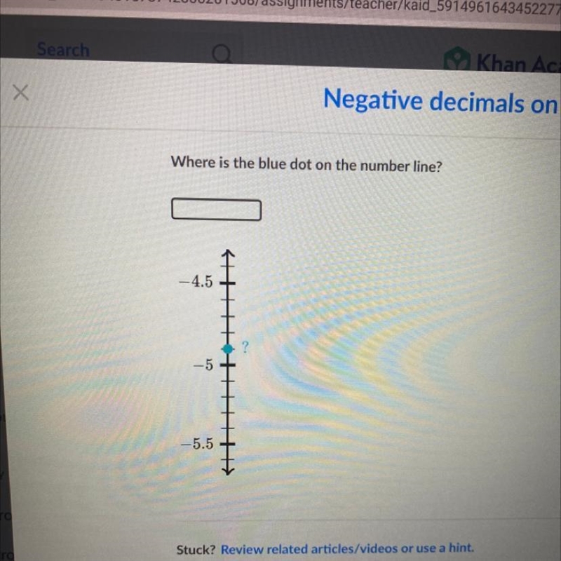 Where is the blue dot on the number line? -4.5 -5 -5.5-example-1