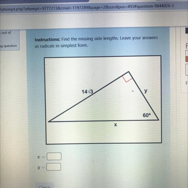 Find the missing side lengths. Leave your answers as radicals in the simplest form-example-1