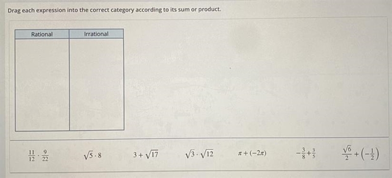 HELP ASAP!! drag each expression into the correct category according to its sum or-example-1