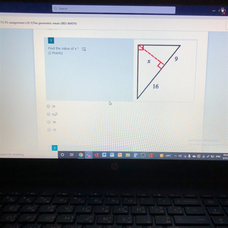 1 Find the value of x* n (2 points) 9 X 16 O 24 O 8/5 20 12-example-1