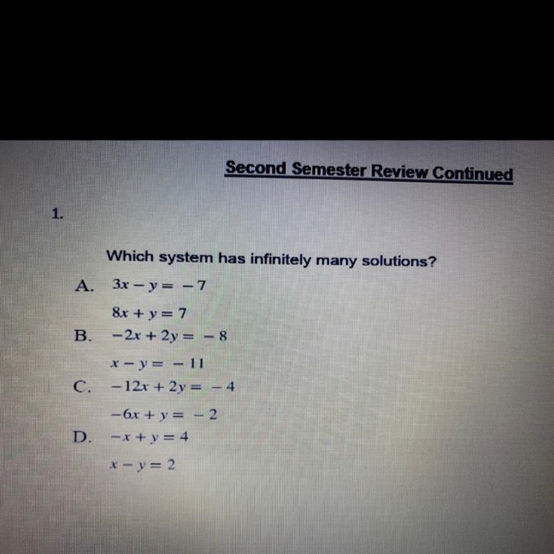 Which system has infinitely many solutions?-example-1