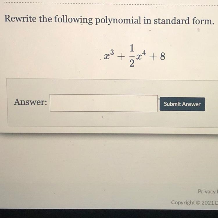 Rewrite the following polynomial in standard form. 1 23 + 04 +8-example-1