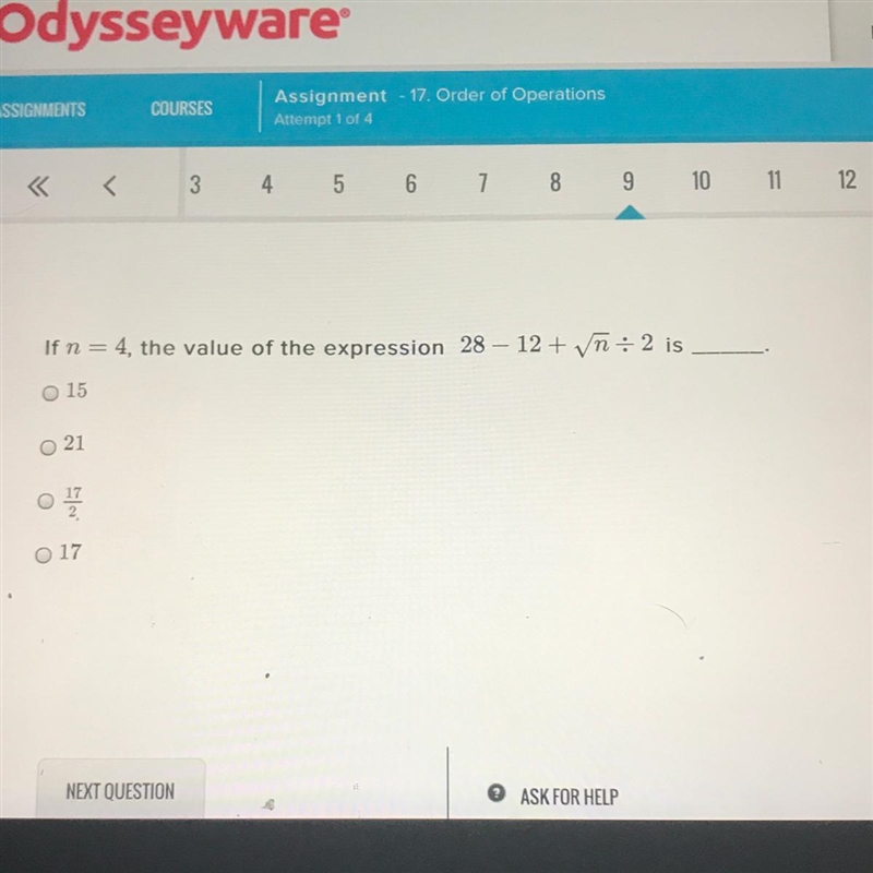 If n = 4, the value of the expression 28 – 12 + vñ : 2 is 0 15 021 O 017-example-1