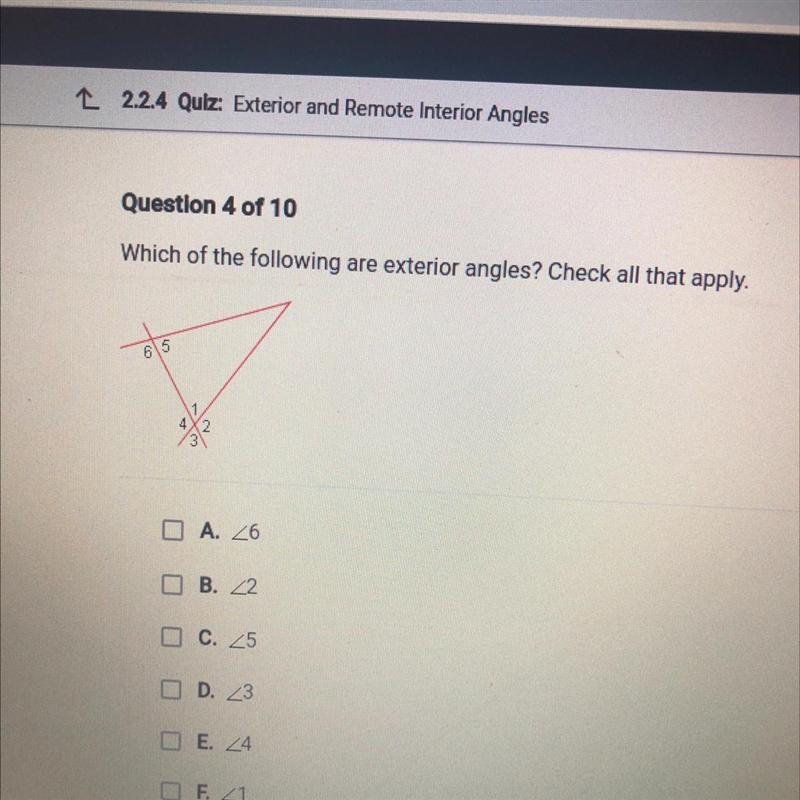 Which of the following are exterior angles? Check all that apply.-example-1