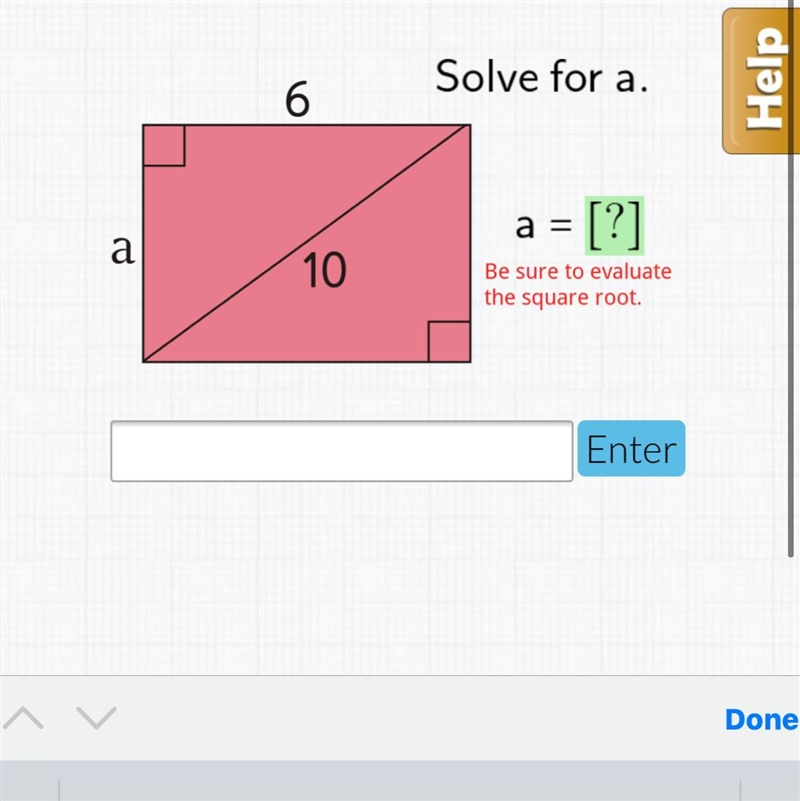 Solve for a 6 a=[?] a 10 Be sure to evaluate the square root-example-1