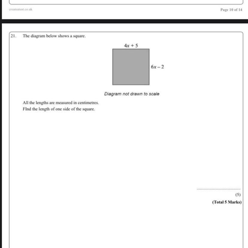 21. The diagram below shows a square. 4r + 5 6x-2 Diagram not drawn to scale All the-example-1