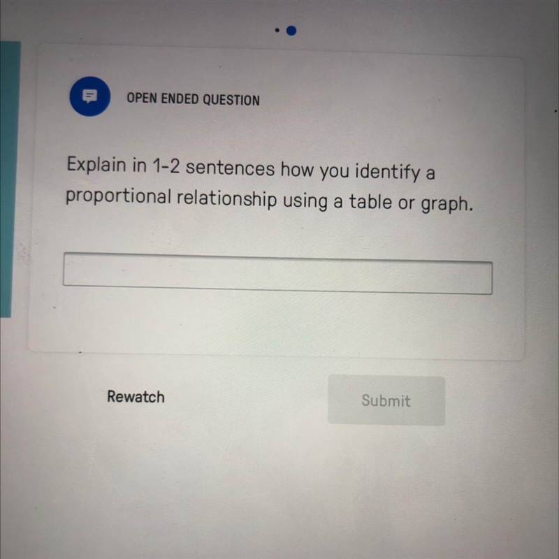 Explain in 1-2 sentences how you identify proportional relationship using a table-example-1