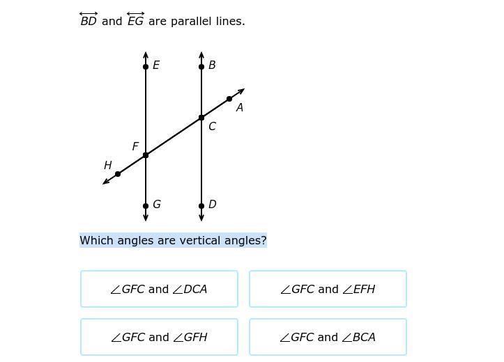 Which angles are vertical angles?-example-1