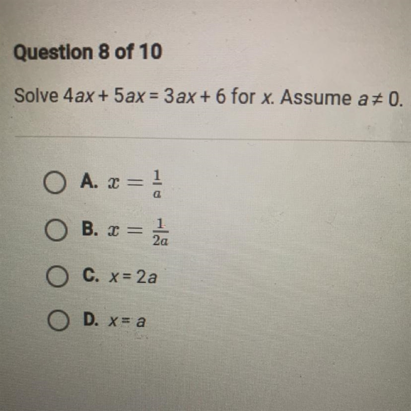 Solve 4ax + 5ax = 3 ax + 6 for x. Assume a ≠ 0. (10points)-example-1