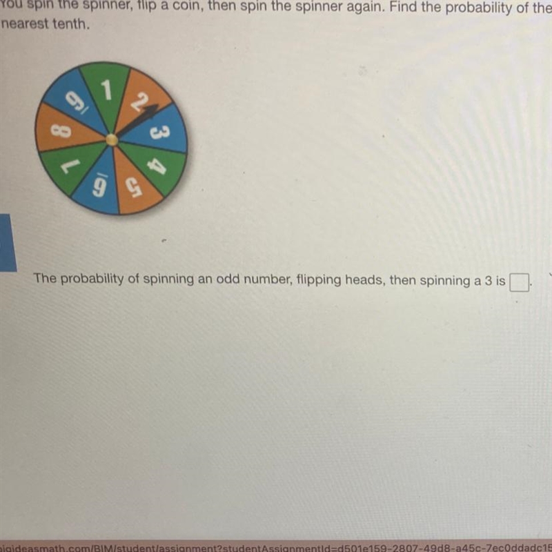 What is the probability of spinning a odd number, flipping heads, then spinning a-example-1