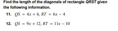 HELP ME it's almost due find the length of the diagonals of rectangle QRST-example-1