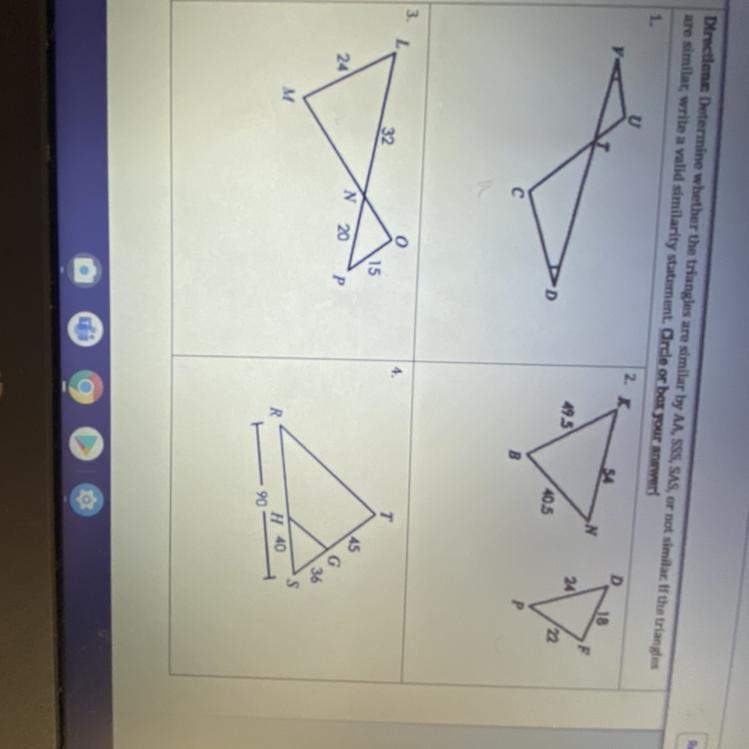 Determine whether the triangles are similar by aa , ss , or sas ??-example-1