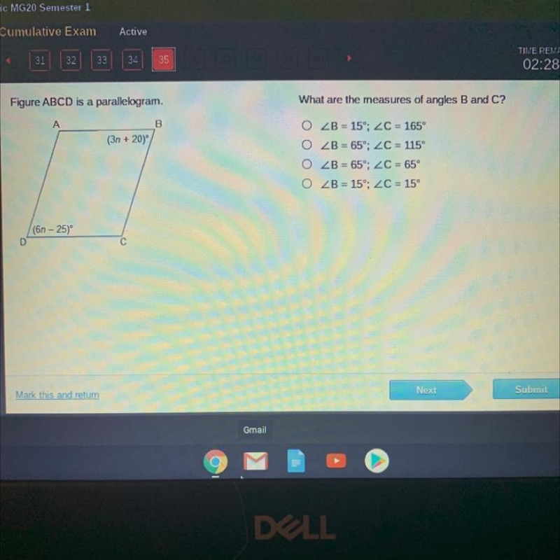 What are the measures of angles B and C? O ZB = 15°; ZC = 165° O ZB = 65°; ZC = 115° O-example-1