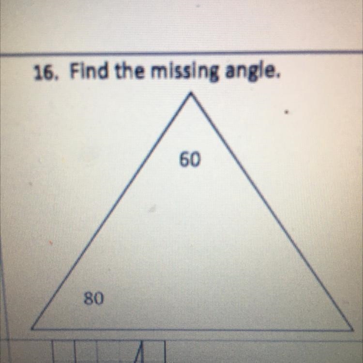 16. Find the missing angle. 60 80-example-1