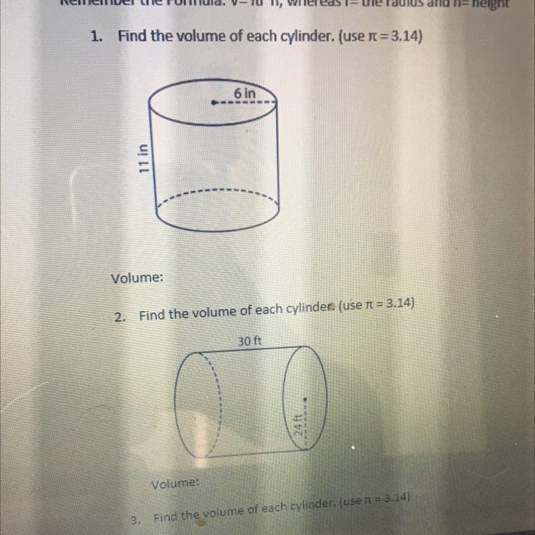 1. Find the volume of each cylinder ( use = 3.14 )-example-1