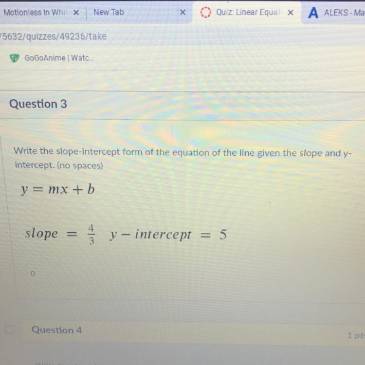 Write the slope-intercept form of the equation of the line given the slope and y intercept-example-1