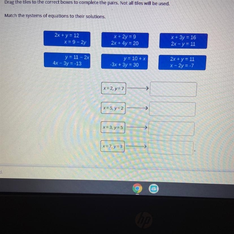 Drag the tiles to the correct boxes to complete the pairs. Not all tiles will be used-example-1