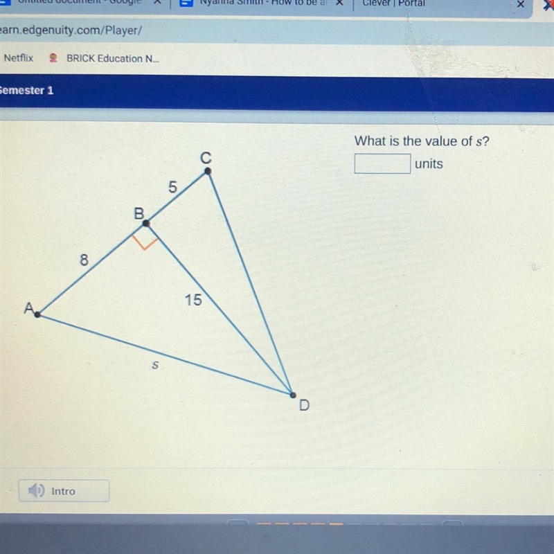 What is the value of s? units B. 8 15 D-example-1