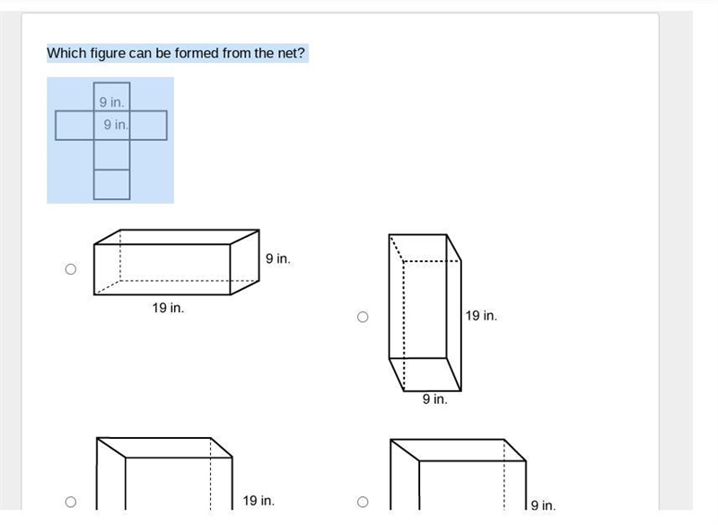 Which figure can be formed from the net? An unfolded cube with 9 inch sides-example-2