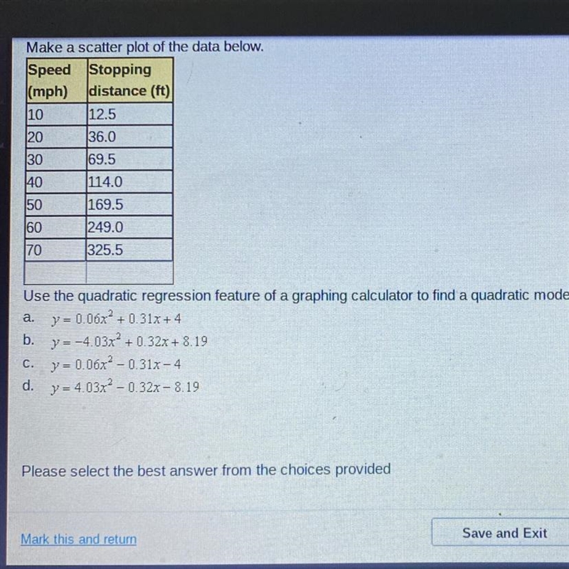 Please help ! 50 points ! Use the quadratic regression feature of a graphing calculator-example-1