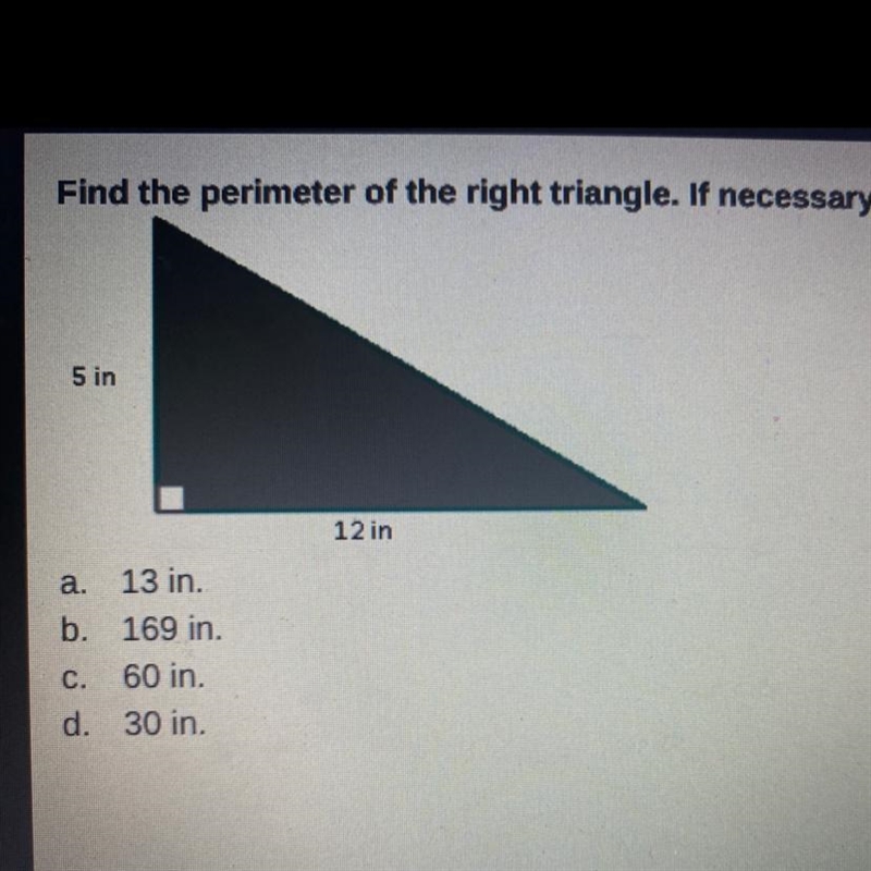 Find the perimeter of the right triangle. If necessary, round to the nearest tenth-example-1