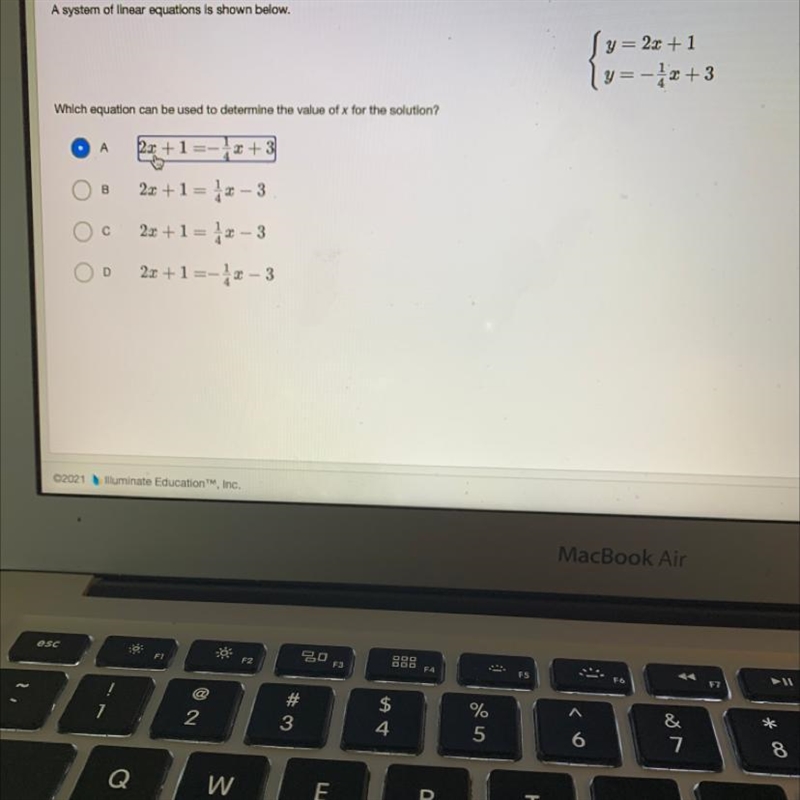 A system of linear equations is shown below. y= 2x + 1 y = - 1/4x + 3 Which equation-example-1