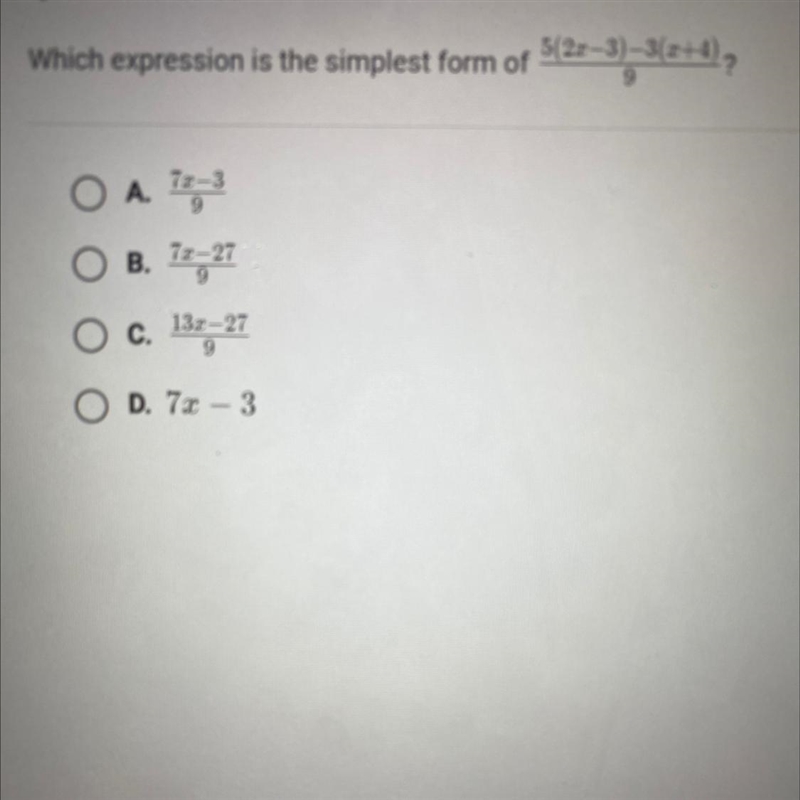 5(22–3)-3(x+4), Which expression is the simplest form of 9 A. 72-3 9 72-27 B. C. 132-27 9 D-example-1