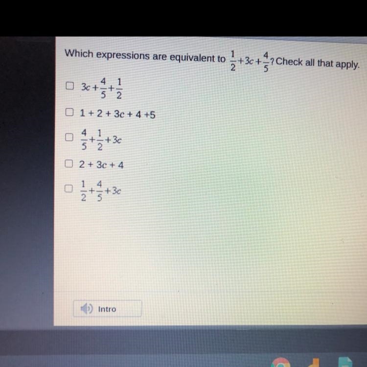 Which expressions are equivalent to 1/2+3c+4/5?Check all that apply.-example-1