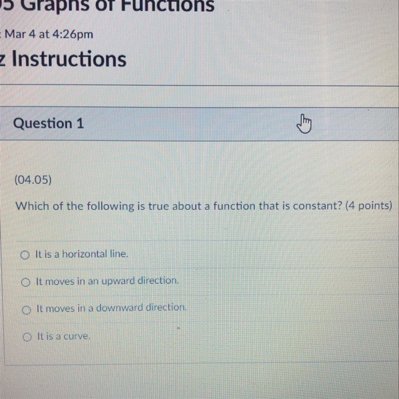 (04.05) Which of the following is true about a function that is constant? (4 points-example-1