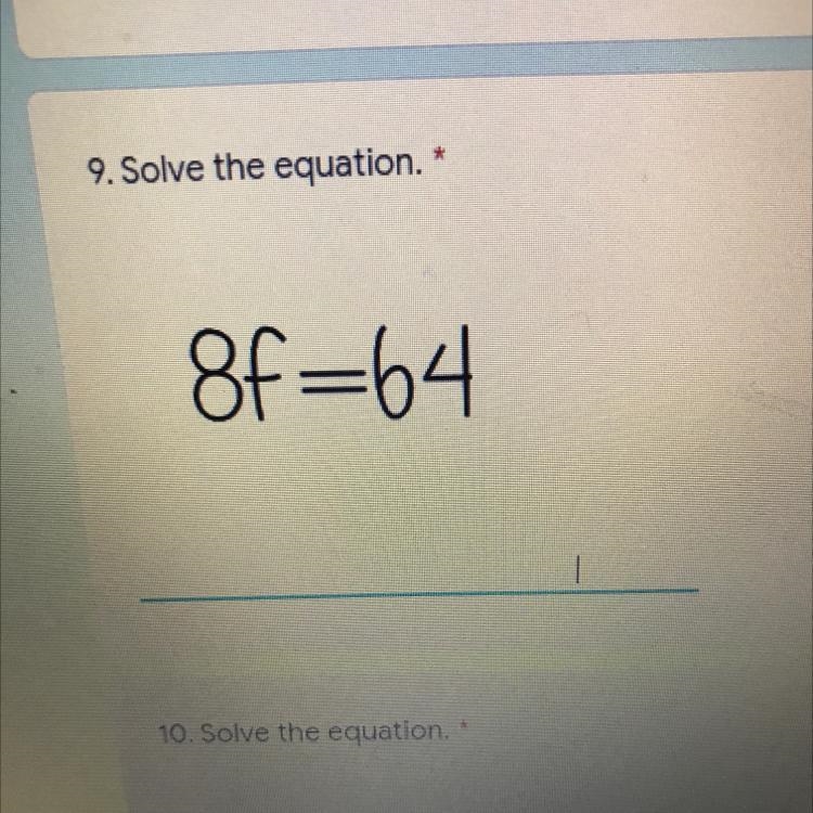 8f=64. Solve the equation-example-1