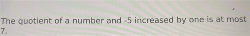 Write solve and graph an inequality for this sentence-example-1