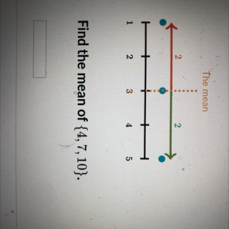 What's the mean of {4,7,10}-example-1