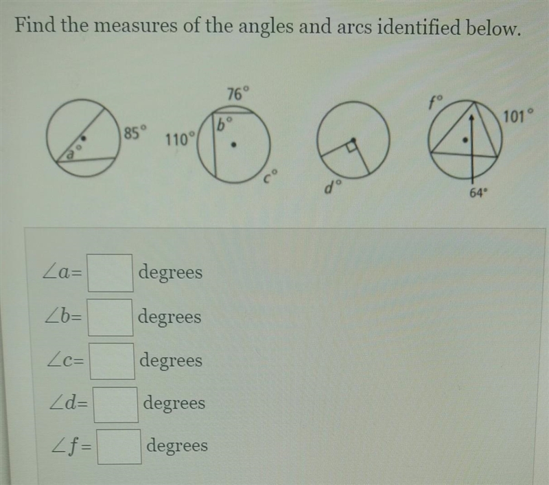 Find the measures of the angles and arcs identified below​-example-1