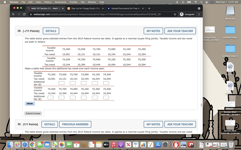 The table below gives selected entries from the 2014 federal income tax table. It-example-1