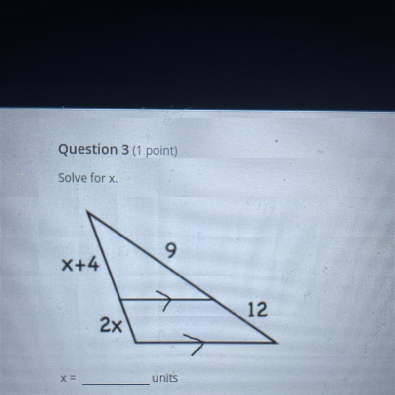 Solve for x 9 X+4 12 2x units-example-1