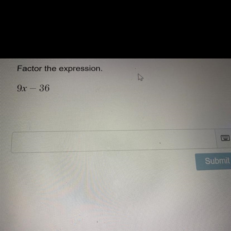 Factor the expression 9x - 36-example-1