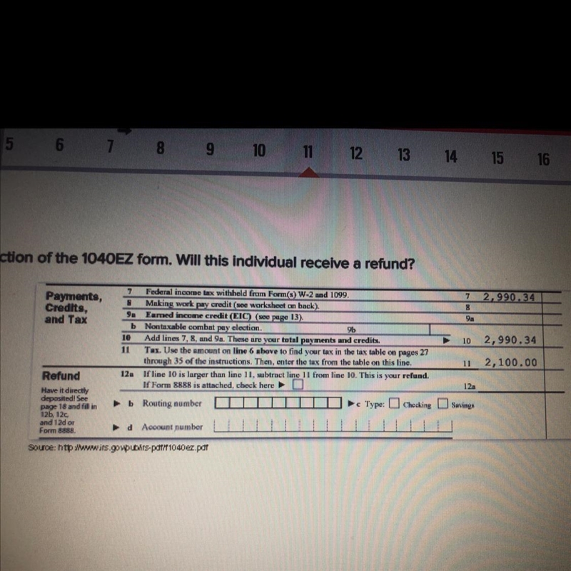 Look at this section of the 1040EZ form. Will this individual receive a refund? no-example-1