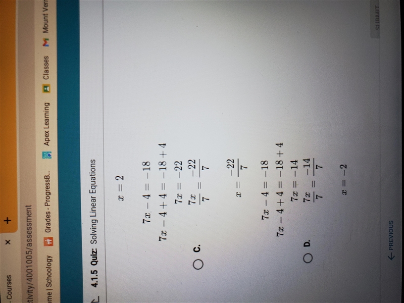 Which of the following shows the correct solution steps amd solution to 7x-4=-18-example-1