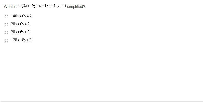 What is -2(3x+12y-5-17x-16y+4) simplified?-example-1