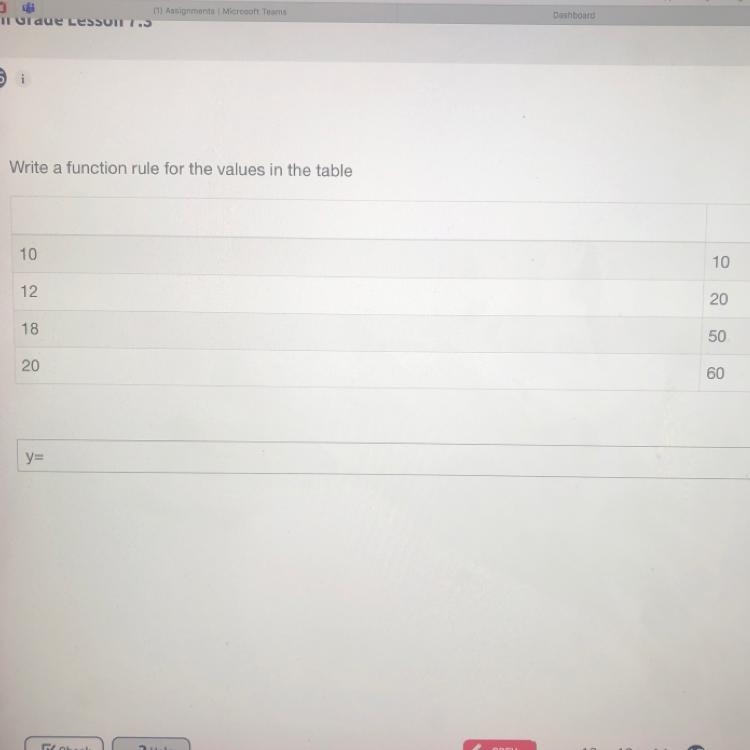 Write a function rule for the values in the table 10 10 12 20 18 50 20 60 y=-example-1