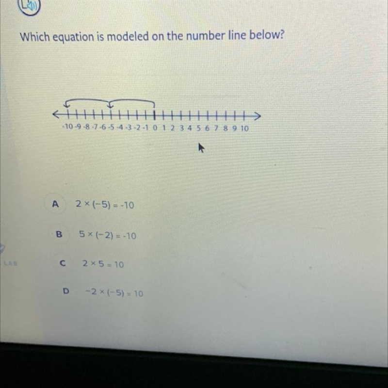 Th> -10-9-8-7-6-5-4-3-2-1 0 1 2 3 4 5 6 7 8 9 10 D 2 х (-5) = -10 В 5 х (-2) = -10 с-example-1