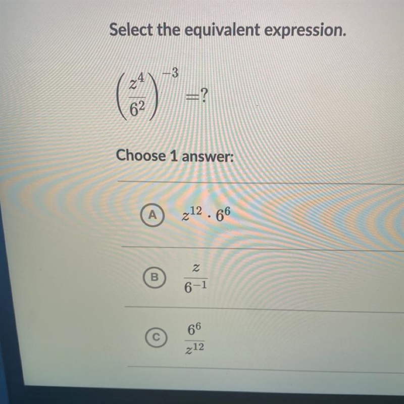 HELP PLEASE Select the equivalent expression.-example-1